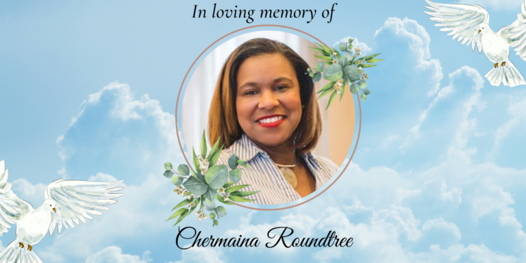 Chermaina Roundtree In Loving Memory Graphic